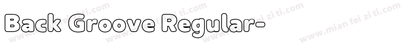 Back Groove Regular字体转换